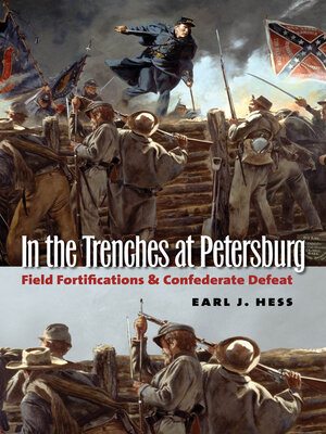 cover image of In the Trenches at Petersburg